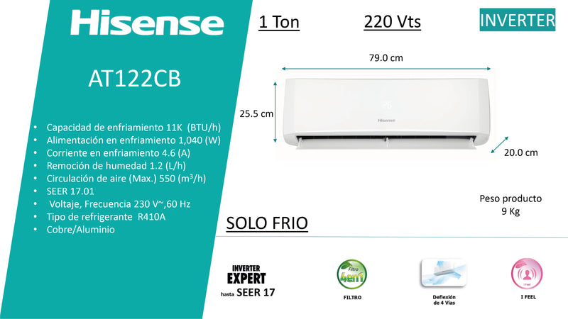 MINISPLIT INVERTER SOLO FRIO 1 TR (12000 BTU) R410A 220V/1F/60HZ HISENSE AT122CB