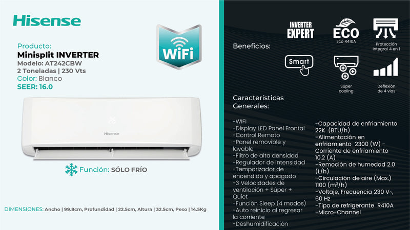 MINISPLIT INVERTER SOLO FRIO CON WIFI 2 TR (24000 BTU) R410A 220V/1F/60HZ HISENSE AT242CBW